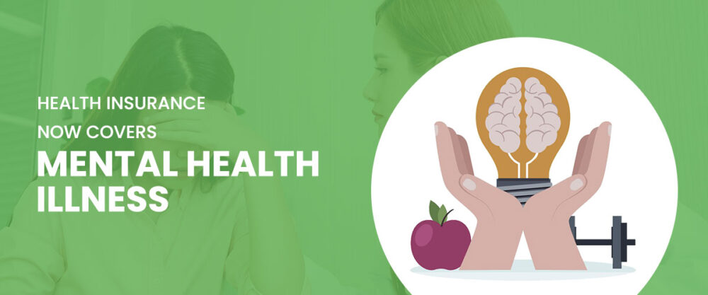Health Insurance Now Covers Mental Health Illness